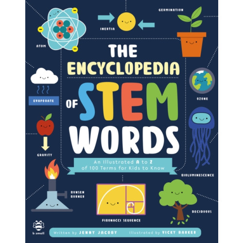 b small publishing limited The Encyclopedia of STEM Words (häftad, eng)