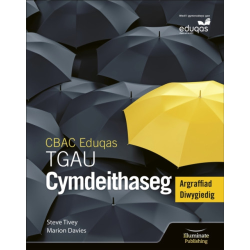 Illuminate Publishing Llyfr Myfyrwyr Cymdeithaseg TGAU CBAC/Eduqas Argraffiad Diwygiedig (WJEC/Eduqas GCSE Sociology Student Book [Revised Edition]) (häftad, wel)