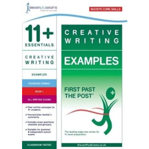 Eleven Plus Exams 11+ Essentials Creative Writing Examples Book 1 (häftad, eng)