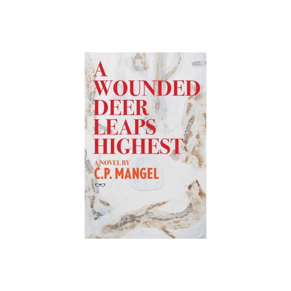 Produktbild för A Wounded Deer Leaps The Highest (häftad, eng)
