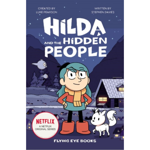 Flying Eye Books Hilda and the Hidden People (häftad, eng)