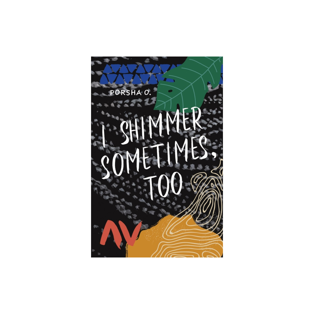 Produktbild för I Shimmer Sometimes, Too (häftad, eng)