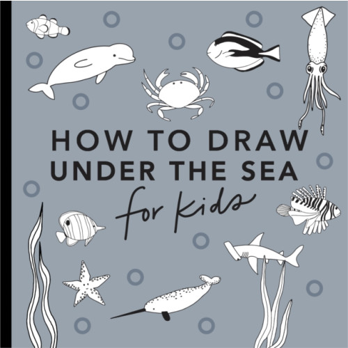 Random House USA Inc Under the Sea: How to Draw Books for Kids (häftad, eng)