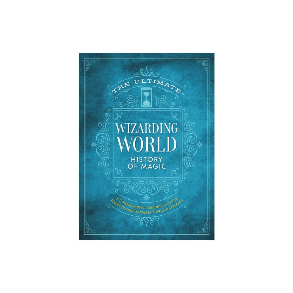 Produktbild för The Ultimate Wizarding World History of Magic (inbunden, eng)