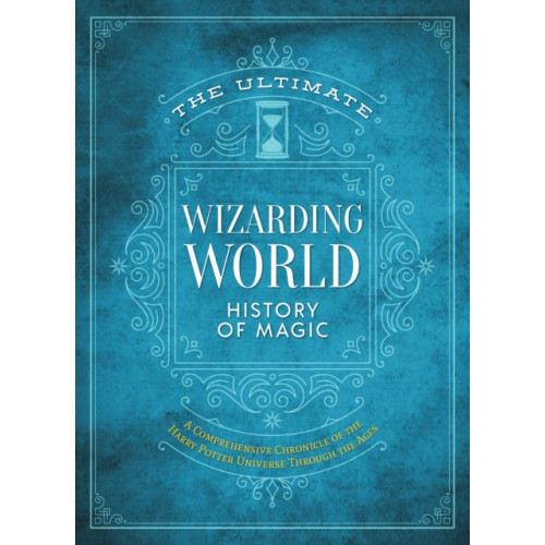 Media Lab Books The Ultimate Wizarding World History of Magic (inbunden, eng)
