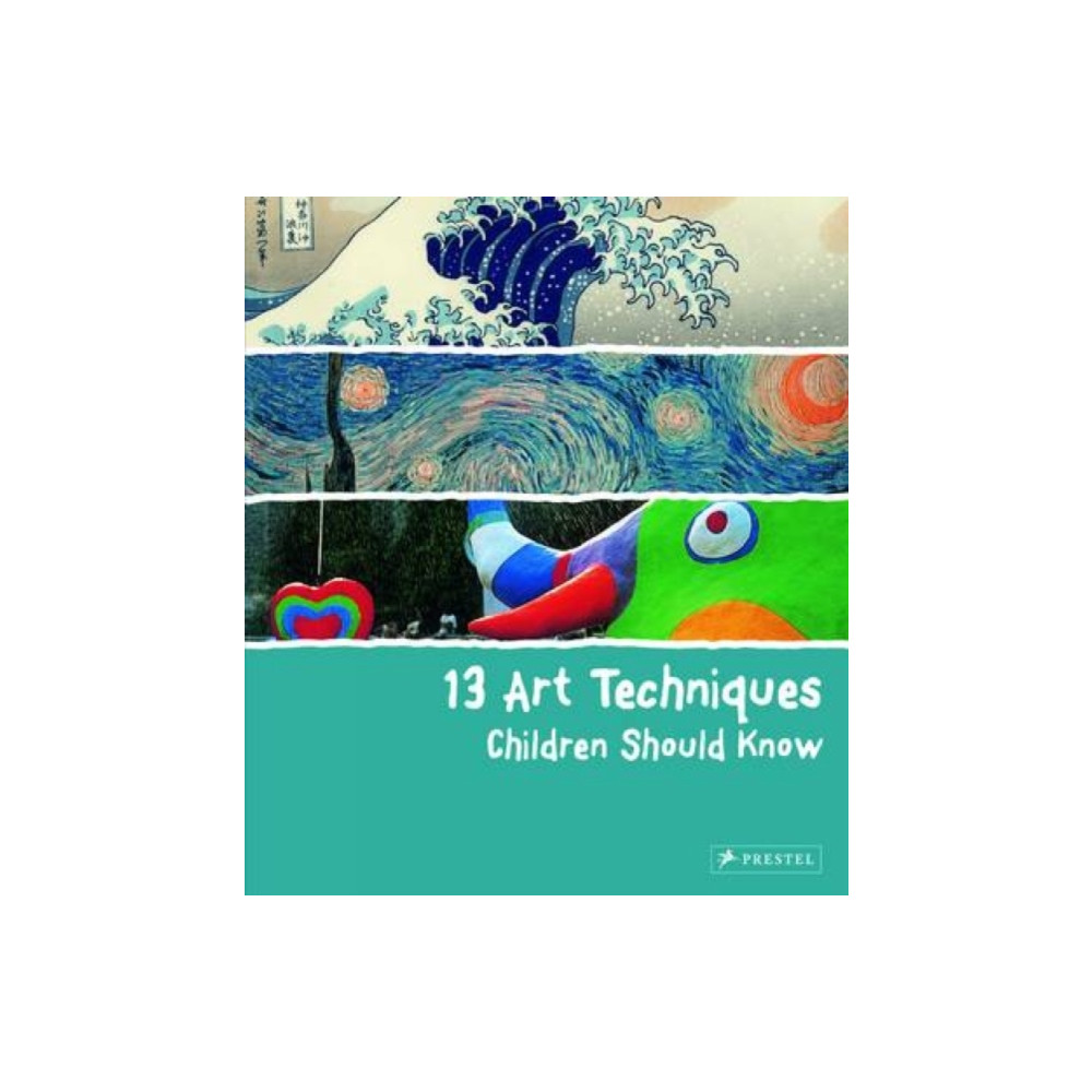 Produktbild för 13 Art Techniques Children Should Know (inbunden, eng)
