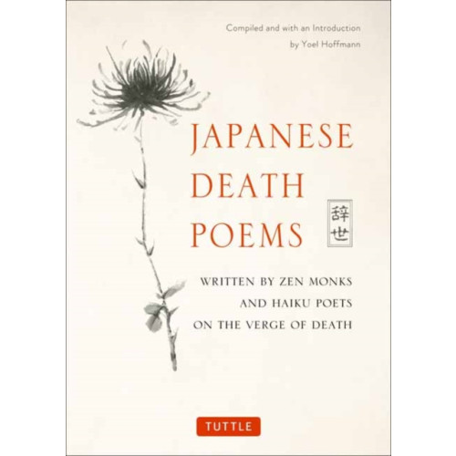 Tuttle Publishing Japanese Death Poems (häftad, eng)