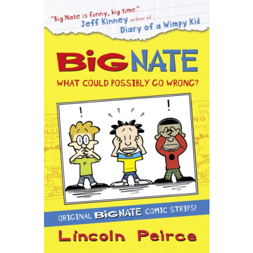 HarperCollins Publishers Big Nate Compilation 1: What Could Possibly Go Wrong? (häftad, eng)
