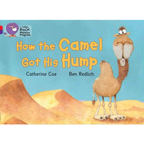 HarperCollins Publishers How the Camel Got His Hump (häftad, eng)