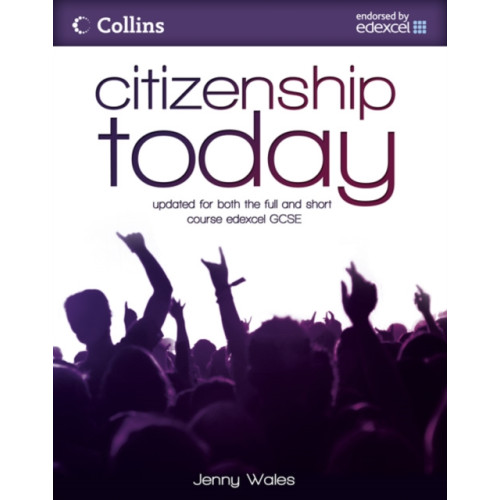 HarperCollins Publishers Citizenship Today: Student's Book: Endorsed by Edexcel (häftad, eng)