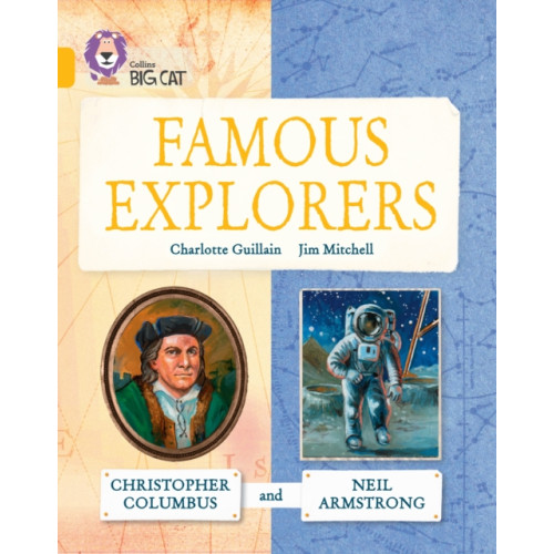 HarperCollins Publishers Famous Explorers: Christopher Columbus and Neil Armstrong (häftad, eng)