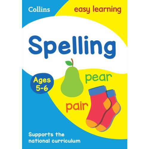 HarperCollins Publishers Spelling Ages 5-6 (häftad, eng)