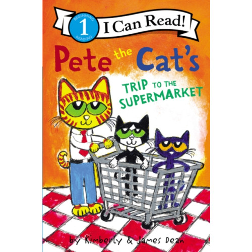 Harpercollins publishers inc Pete the Cat's Trip to the Supermarket (häftad, eng)