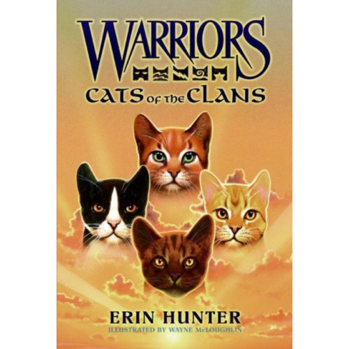 Harpercollins publishers inc Warriors: Cats of the Clans (inbunden, eng)