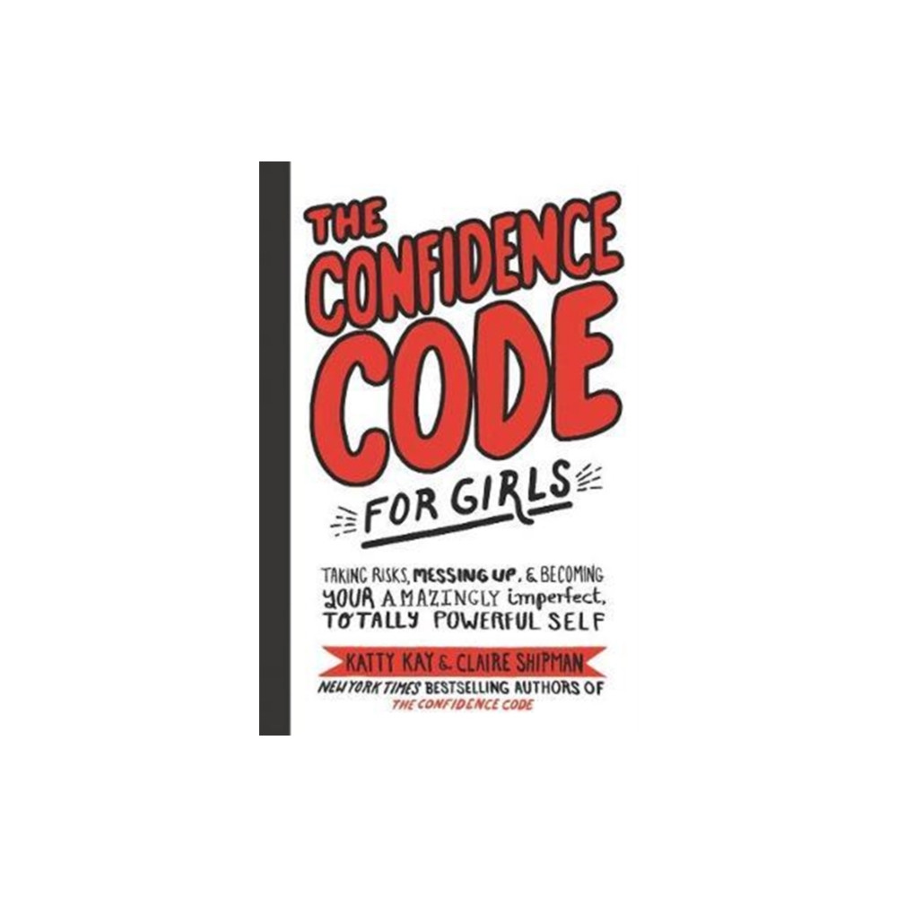 Produktbild för The Confidence Code for Girls (inbunden, eng)