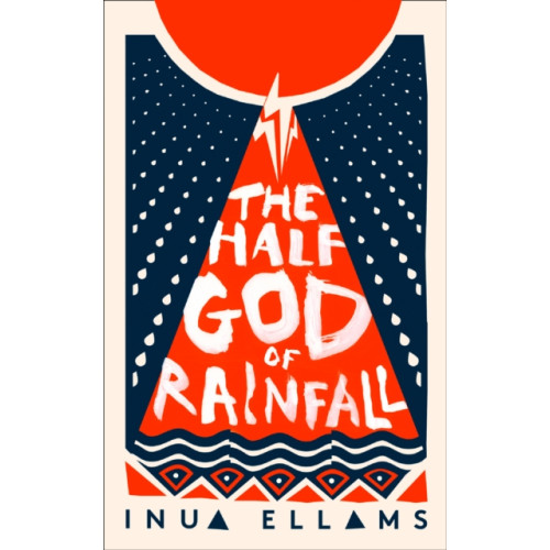 HarperCollins Publishers The Half-God of Rainfall (inbunden, eng)