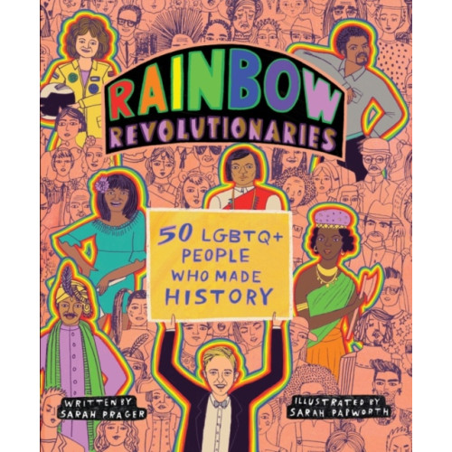 Harpercollins publishers inc Rainbow Revolutionaries (häftad, eng)