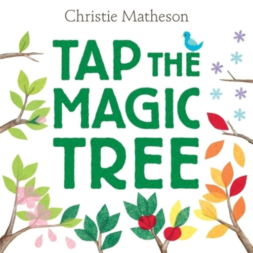 Harpercollins publishers inc Tap the Magic Tree (inbunden, eng)