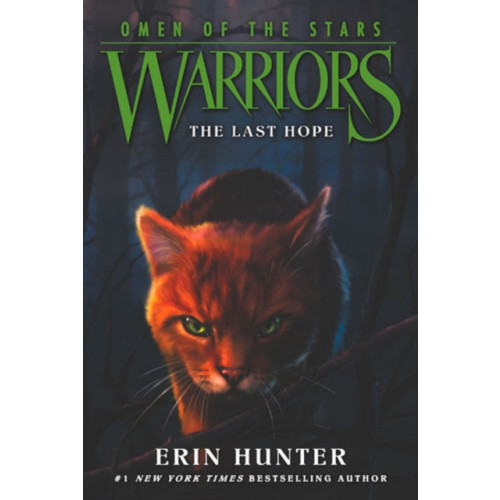 Harpercollins publishers inc Warriors: Omen of the Stars #6: The Last Hope (häftad, eng)