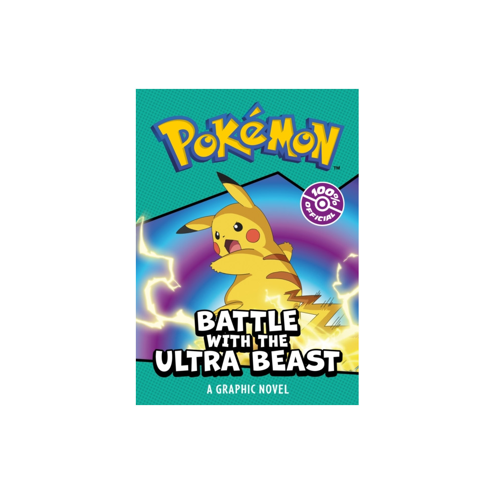 Produktbild för POKEMON BATTLE WITH THE ULTRA BEAST: A GRAPHIC NOVEL (häftad, eng)