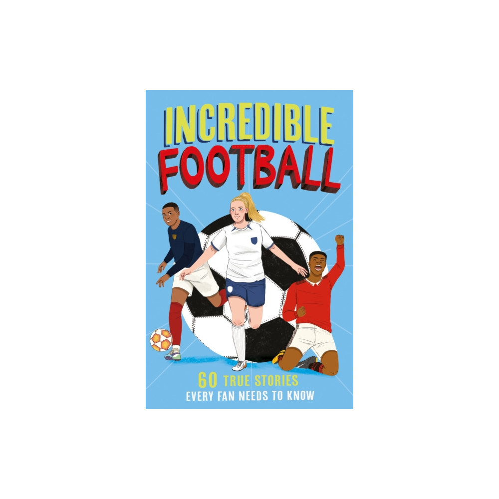 Produktbild för Incredible Football (häftad, eng)