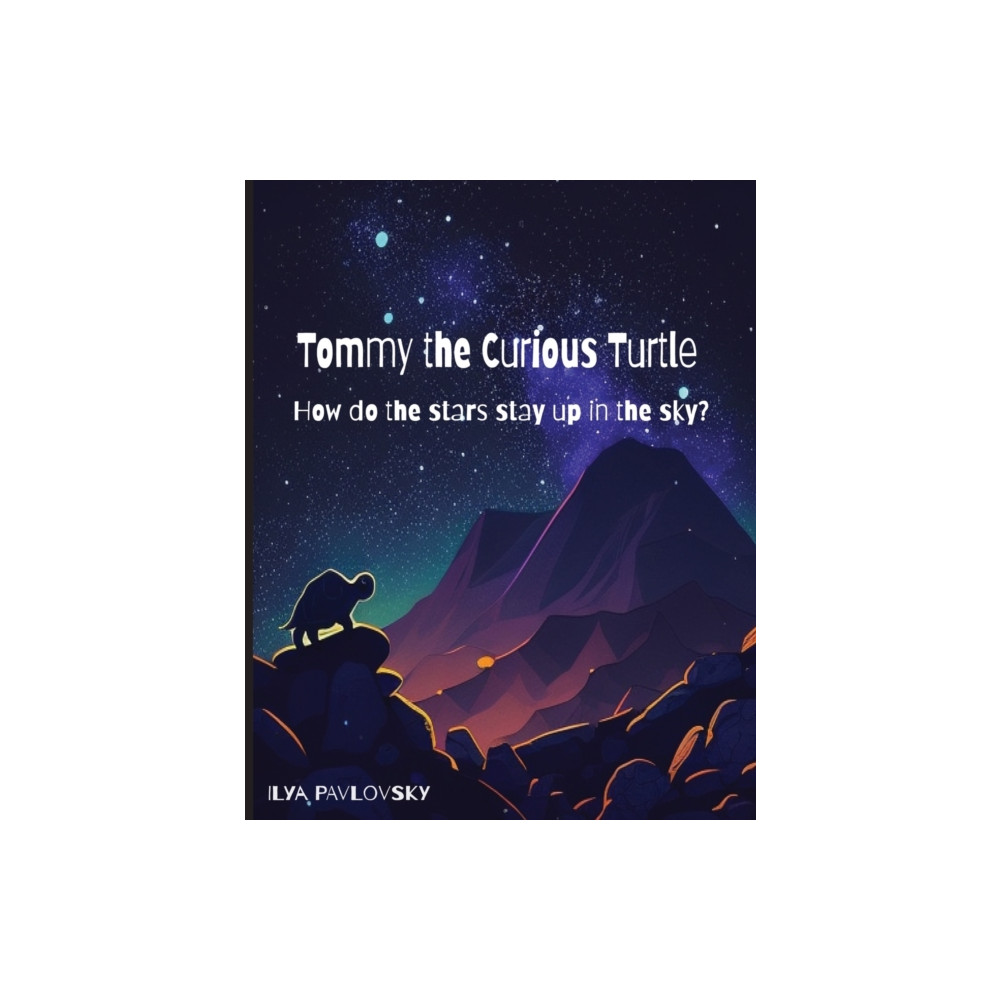 Produktbild för Tommy the Curious Turtle (häftad, eng)