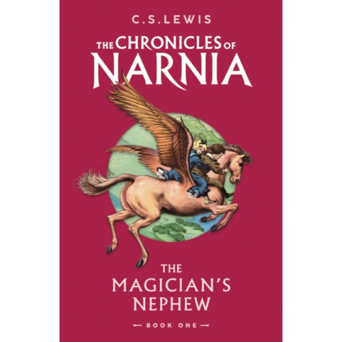 HarperCollins Publishers The Magician’s Nephew (häftad, eng)