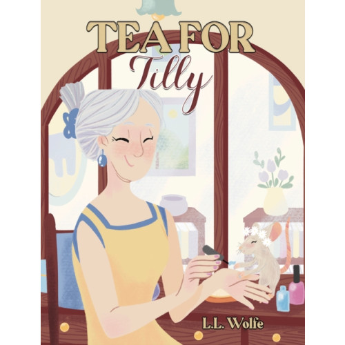 Austin Macauley Publishers LLC Tea for Tilly (häftad, eng)