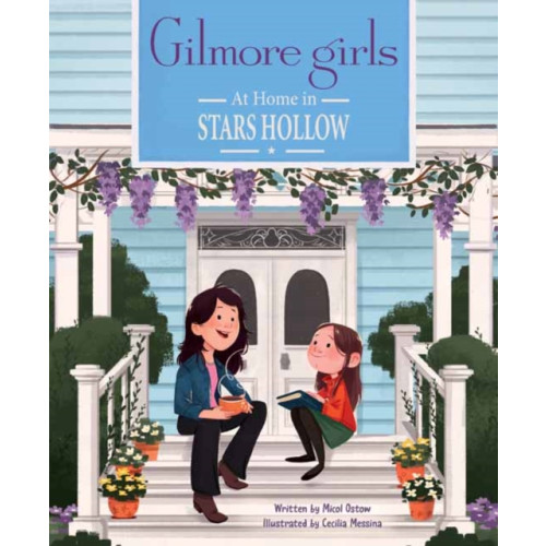 Insight Editions Gilmore Girls: At Home in Stars Hollow (inbunden, eng)