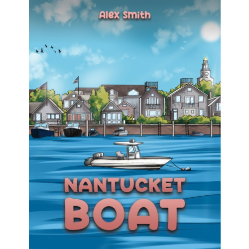 Austin Macauley Publishers LLC Nantucket Boat (häftad, eng)