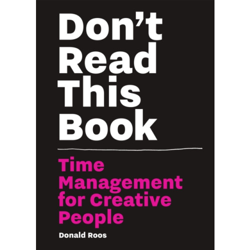 BIS Publishers B.V. Don’t Read this Book (häftad, eng)