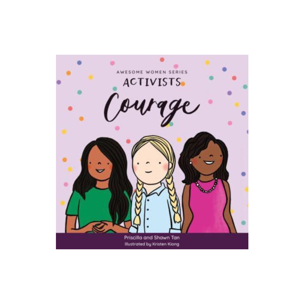 Produktbild för Activists: Courage (bok, board book, eng)