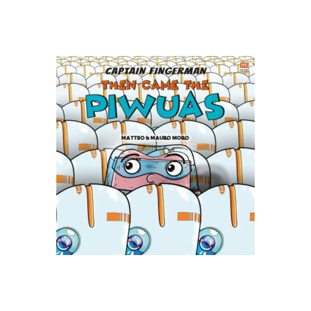 Produktbild för Captain Fingerman: Then Came the Piwuas (häftad, eng)