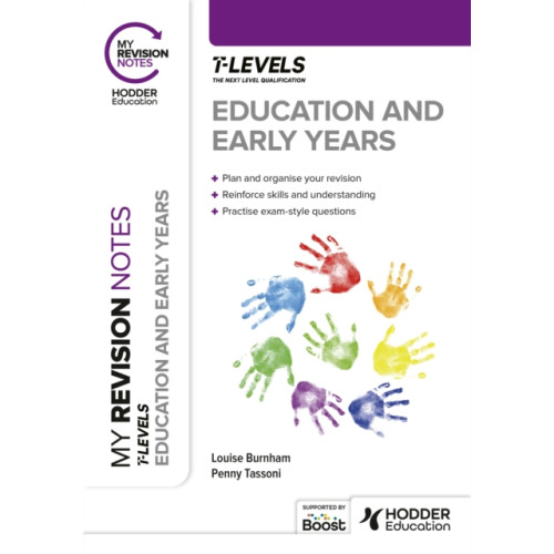 Hodder Education My Revision Notes: Education and Early Years T Level (häftad, eng)