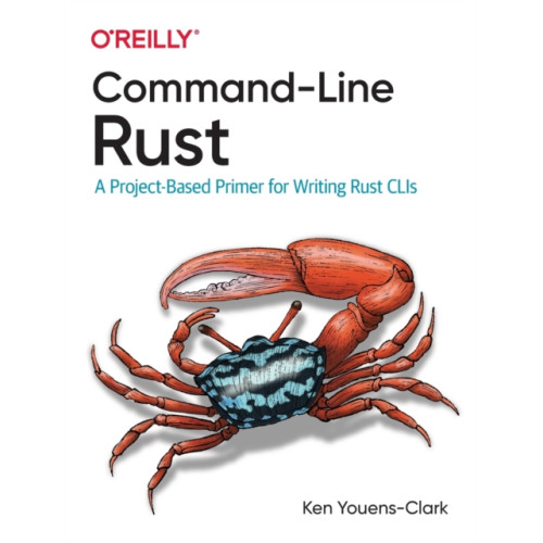 O'Reilly Media Command-Line Rust (häftad, eng)