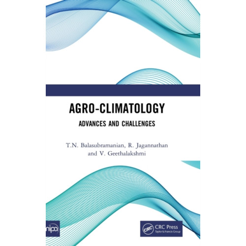 Taylor & francis ltd Agro-Climatology (inbunden, eng)