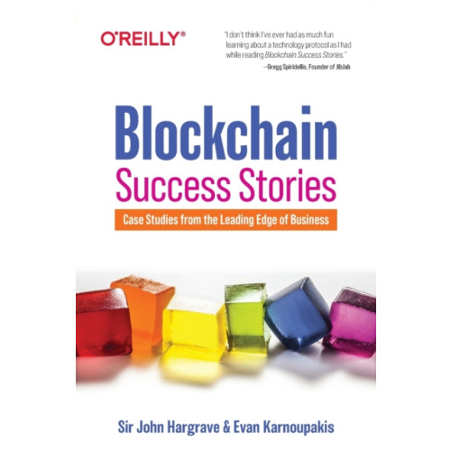 O'Reilly Media Blockchain Success Stories (häftad, eng)