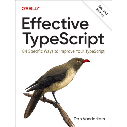 O'Reilly Media Effective Typescript (häftad, eng)