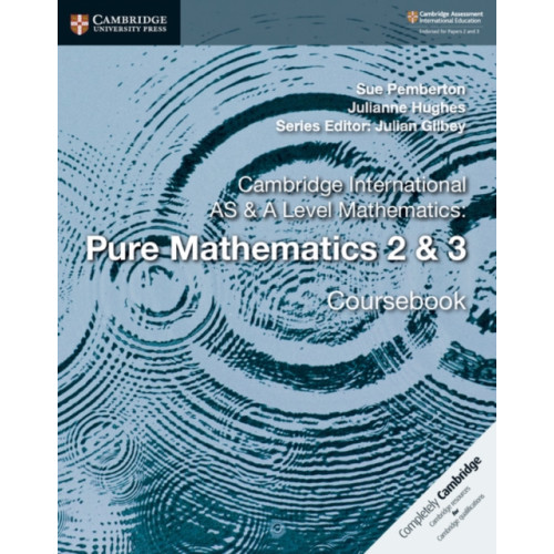 Cambridge University Press Cambridge International AS & A Level Mathematics: Pure Mathematics 2 & 3 Coursebook (häftad, eng)