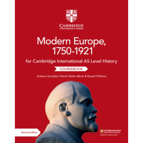 Cambridge University Press Cambridge International AS Level History Modern Europe, 1750–1921 Coursebook (häftad, eng)