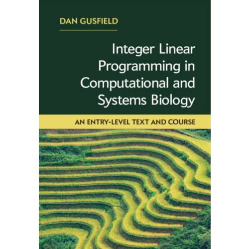 Cambridge University Press Integer Linear Programming in Computational and Systems Biology (inbunden, eng)