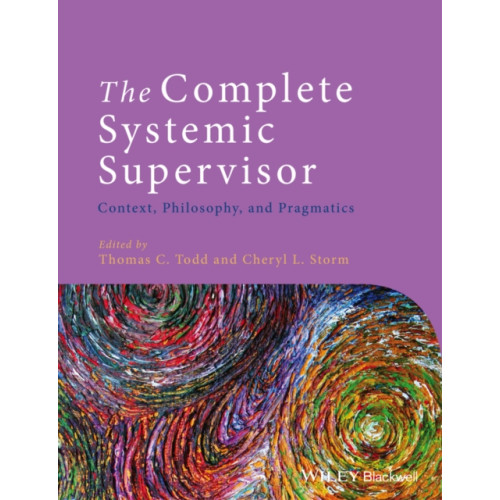 John Wiley And Sons Ltd The Complete Systemic Supervisor (häftad, eng)