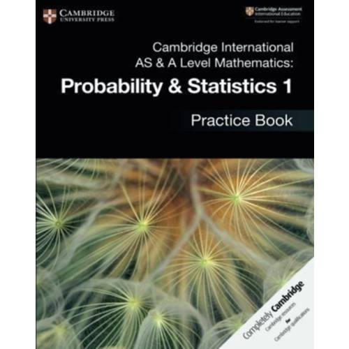 Cambridge University Press Cambridge International AS & A Level Mathematics: Probability & Statistics 1 Practice Book (häftad, eng)