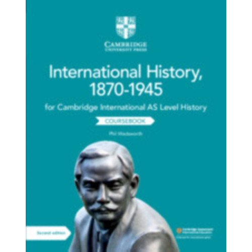 Cambridge University Press Cambridge International AS Level International History, 1870–1945 Coursebook (häftad, eng)