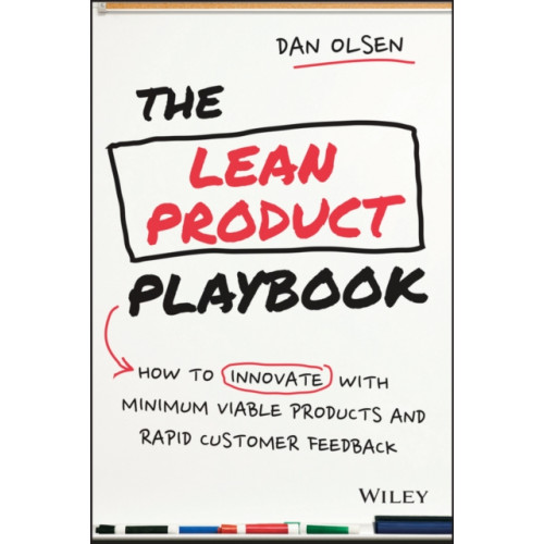 John Wiley & Sons Inc The Lean Product Playbook (inbunden, eng)