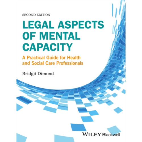 John Wiley And Sons Ltd Legal Aspects of Mental Capacity (häftad, eng)