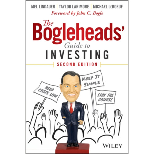 John Wiley & Sons Inc The Bogleheads' Guide to Investing (inbunden, eng)