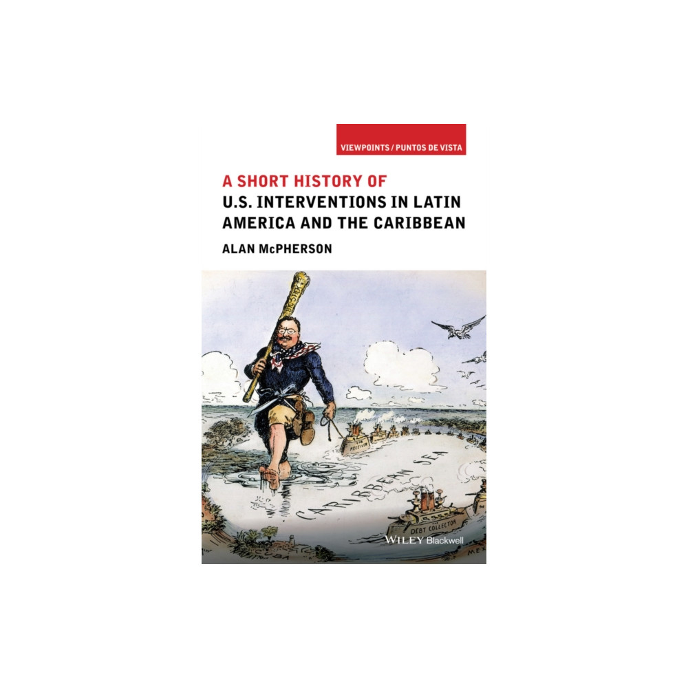 Produktbild för A Short History of U.S. Interventions in Latin America and the Caribbean (häftad, eng)