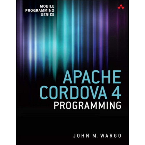 Pearson Education (US) Apache Cordova 4 Programming (häftad, eng)