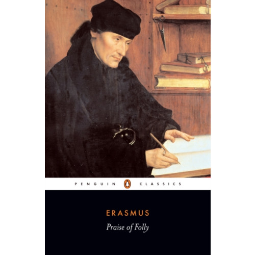 Penguin books ltd Praise of Folly (häftad, eng)